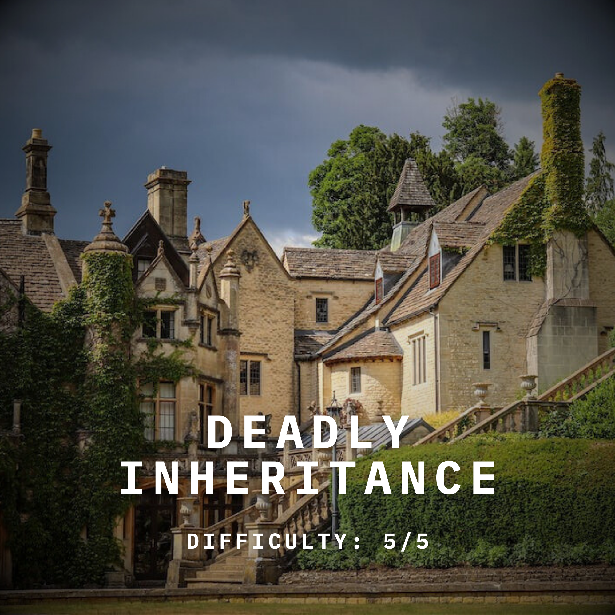 Deadly Inheritance